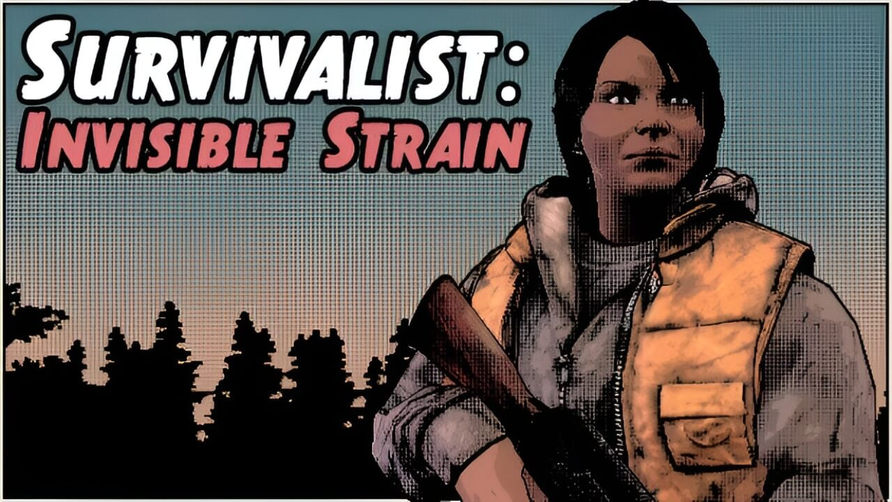 Survivalist: Invisible Strain cover