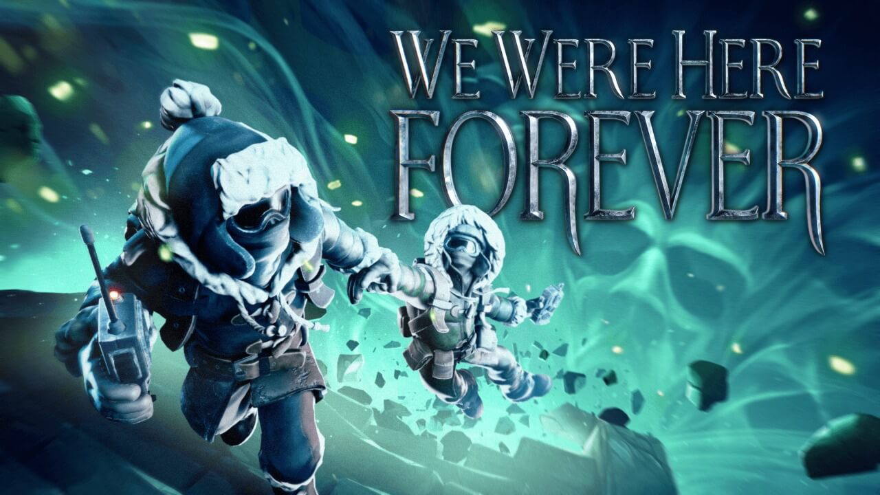 We Were Here Forever cover