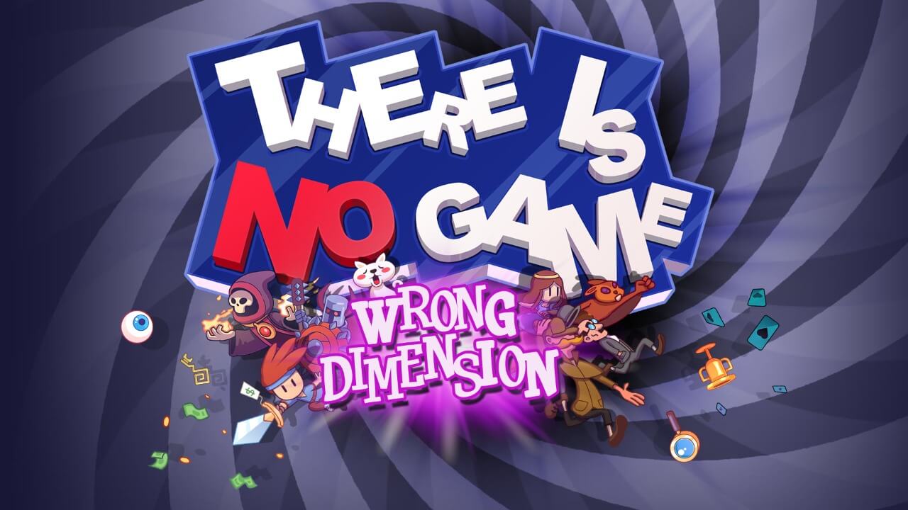 There Is No Game Wrong Dimension cover