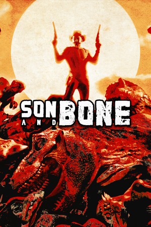 Son and Bone
